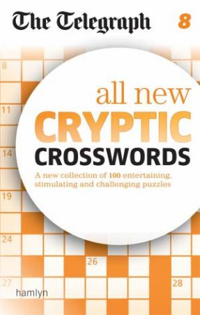 The Telegraph: All New Cryptic Crosswords 08 by Various