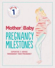 Mother  Baby Pregnancy Milestones