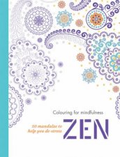 Colouring for Mindfulness Zen