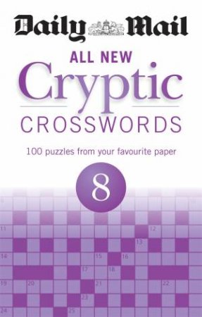 Daily Mail All New Cryptic Crosswords 8 by Mail Daily