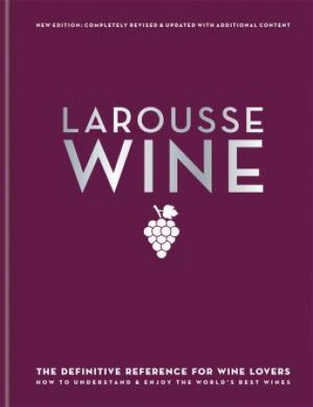 Larousse Wine by David Cobbold & Sebastian Durand-Viel