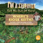 Im A Celebrity Get Me Out Of Here Wheres Kiosk Keith