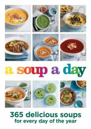 A Soup A Day by Various