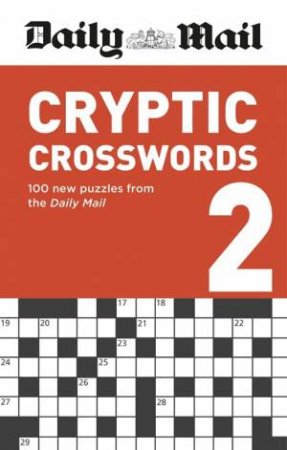 Daily Mail Cryptic Crosswords Volume 2 by Various