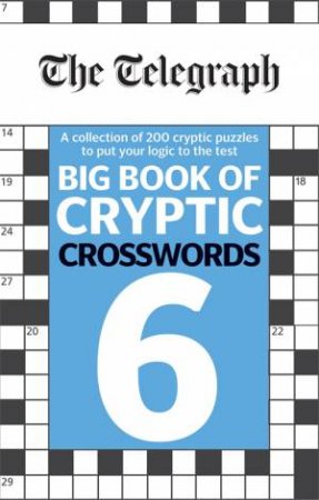 The Telegraph Big Book Of Cryptic Crosswords 6 by Various