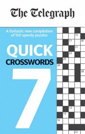 The Telegraph Quick Crosswords 7 by Various