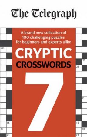 The Telegraph Cryptic Crosswords 7 by Various