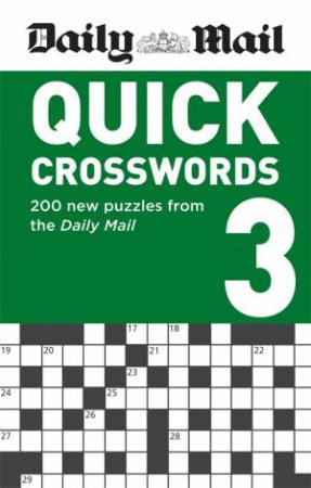 Daily Mail Quick Crosswords Volume 3 by Various