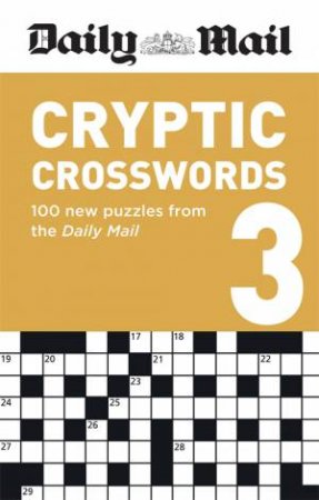 Daily Mail Cryptic Volume 3 by Mail Daily