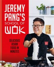 Jeremy Pangs School Of Wok