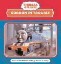 Thomas  Friends Gordon In Trouble