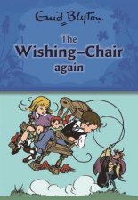 The Wishing Chair Again