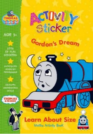 Thomas Learning: Maths Activity Book: Gordon's Dream by Various