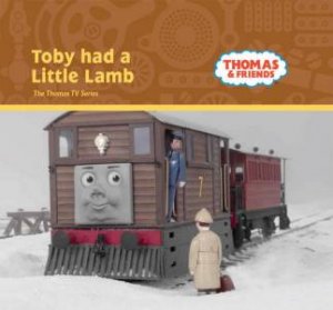 Thomas And Friends: Toby Had A Little Lamb by Rev W Awdry