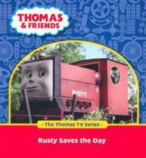 Thomas  Friends Rusty Saves The Day The Thomas TV Series