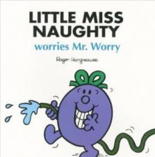 Little Miss Naughty Worries Mr Worry