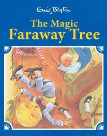 The Magic Faraway Tree: Retro Illustrated by Enid Blyton