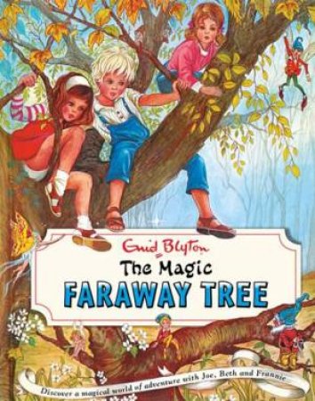 The Magic Faraway Tree (Vinatge) by Enid Blyton