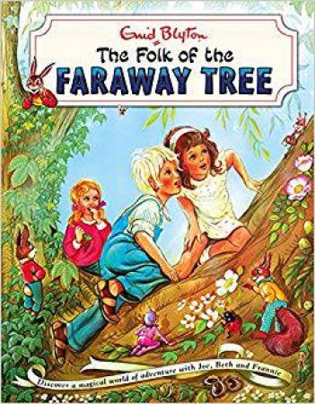 The Folk Of The Faraway Tree (Vintage) by Enid Blyton