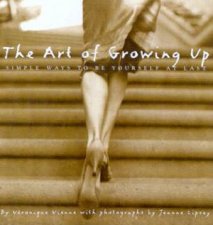 The Art Of Growing Up