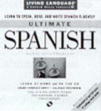 Living Language Ultimate Spanish  Book  CD