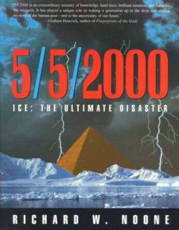 5/5/2000: Ice: The Ultimate Disaster by Richard Noone