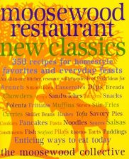 Moosewood Restaurant New Classics