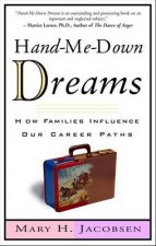HandMeDown Dreams How Families Can Influence Our Career Paths