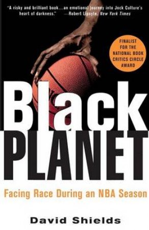 Black Planet by David Shields