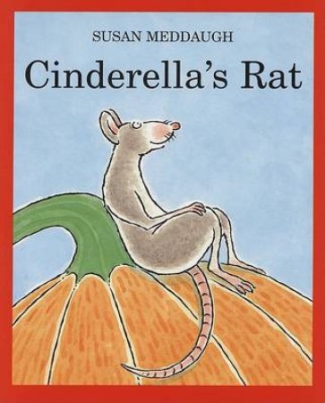 Cinderella's Rat by MEDDAUGH SUSAN