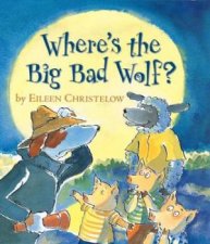 Wheres the Big Bad Wolf