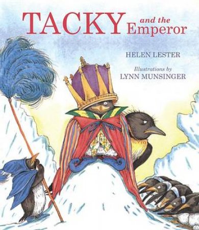 Tacky and the Emperor by LESTER HELEN