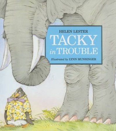 Tacky in Trouble by MUNSINGER LYNN