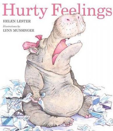 Hurty Feelings by MUNSINGER LYNN