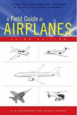 Field Guide To Airplanes 3rd Edition