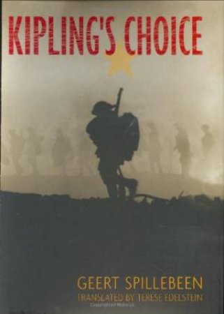 Kipling's Choice by SPILLEBEEN GEERT