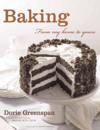Baking by Dorie Greenspan & Alan Richardson