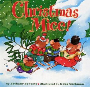 Christmas Mice! by CUSHMAN DOUG