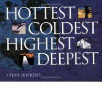 Hottest Coldest Highest Deepest