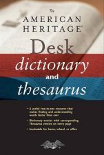 American Heritage Desk Dictionary and Thesaurus