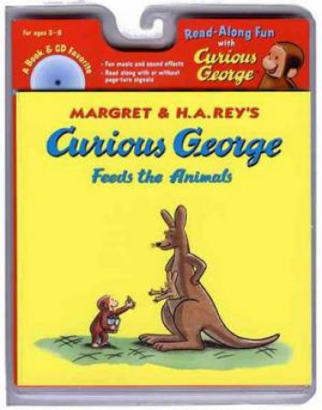 Curious George Feeds the Animals Book & Cd by REY H.A.