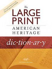 Large Print American Heritage Dictionary Revised Edition