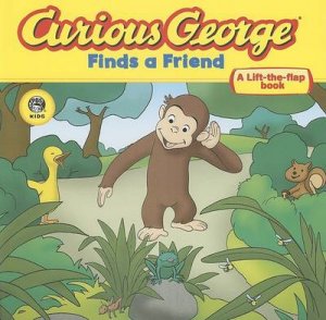 Curious George Finds a Friend by HOUGHTON MIFFLIN CO.EDITORS OF