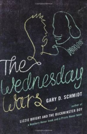 Wednesday Wars by SCHMIDT GARY