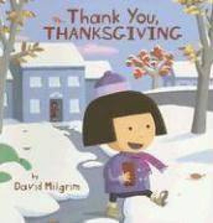Thank You, Thanksgiving by MILGRIM DAVID
