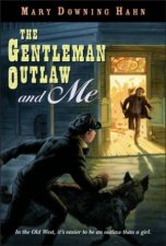 Gentleman Outlaw and Meeli