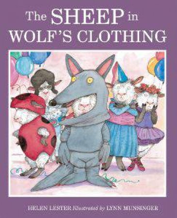 Sheep in Wolf's Clothing by MUNSINGER LYNN