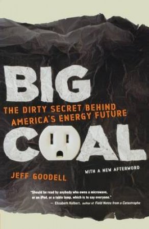 Big Coal by GOODELL JEFF