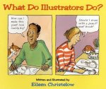 What do Illustrators Do