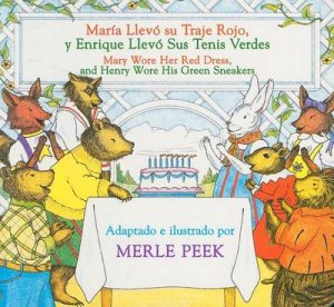 Maria Llevo Su Traje Rojo (y Enrique Llevo Sus Tenis Verdes) / Mary Wore Her Red Dress and Henry Wore His Green Sneakers by PEEK MERLE